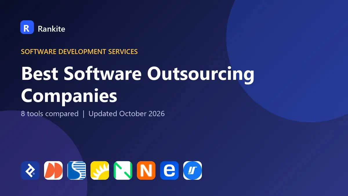 Best Software Outsourcing Companies in 2026: 8 Firms Compared