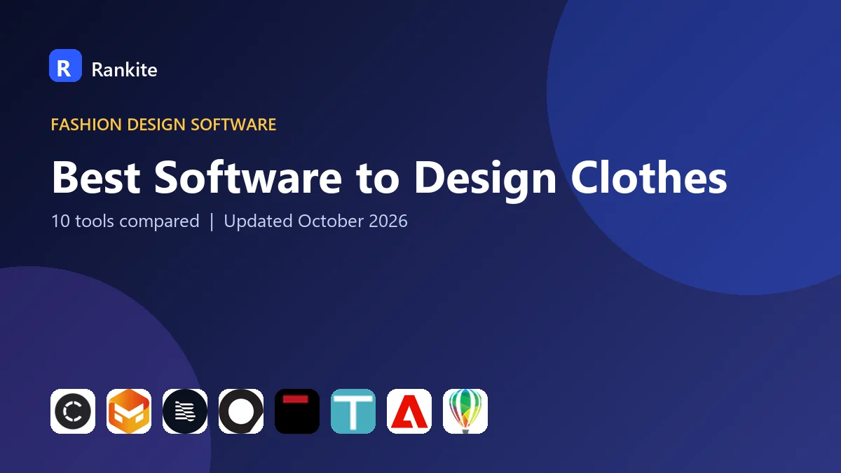 Best Software to Design Clothes in 2026: 10 Tools Compared