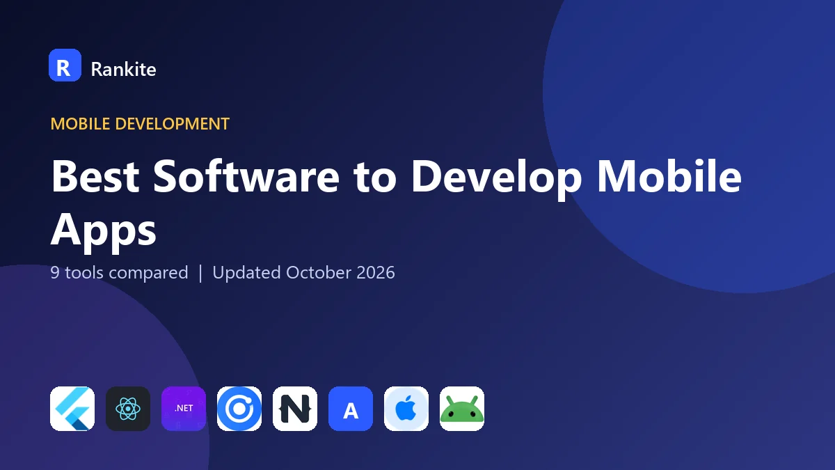 Best Software to Develop Mobile Apps in 2026: 9 Tools Compared