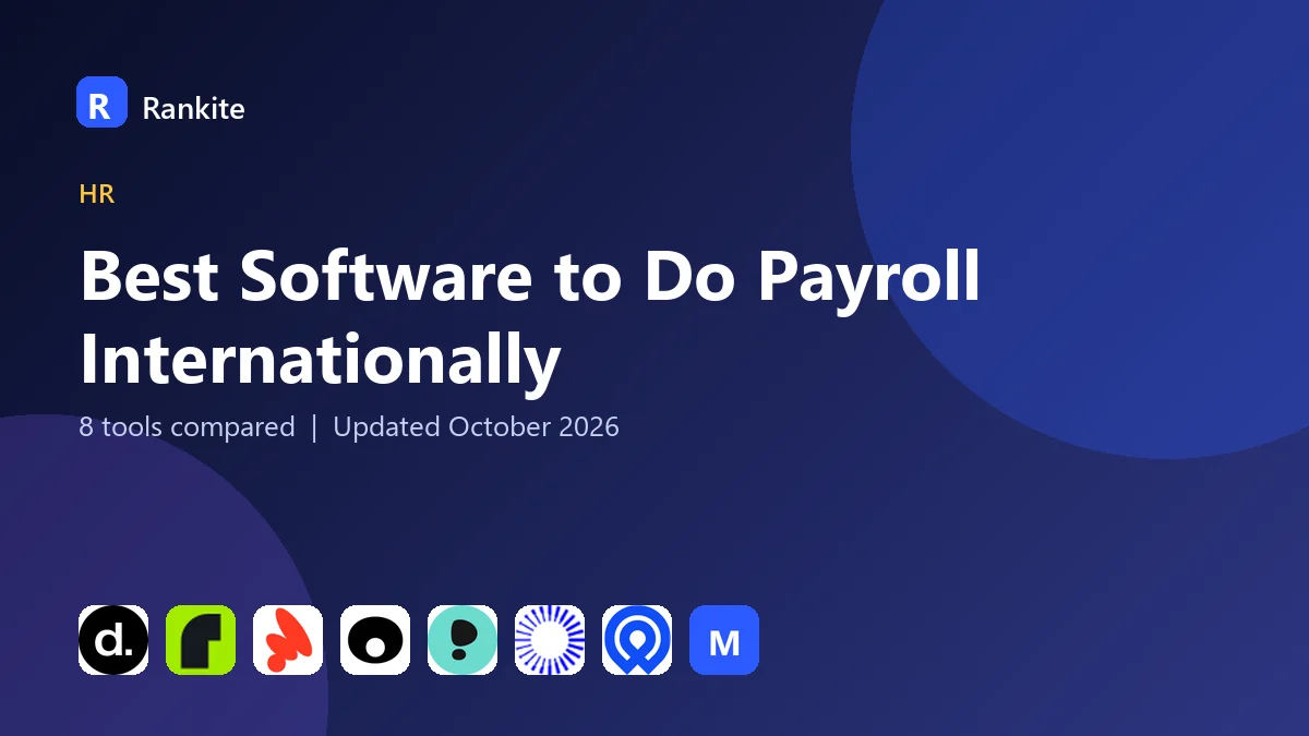 Best Software to Do Payroll Internationally in 2026: 8 Tools Compared