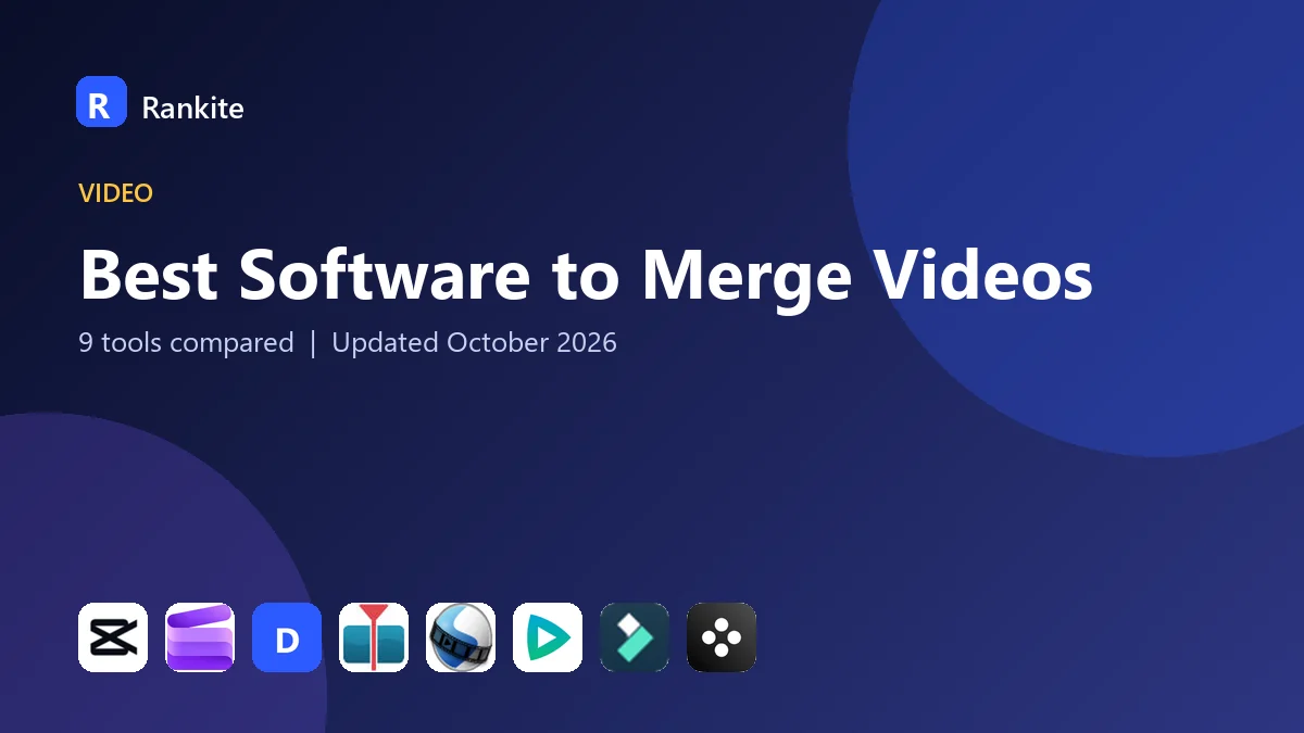 Best Software to Merge Videos in 2026: 9 Tools Compared