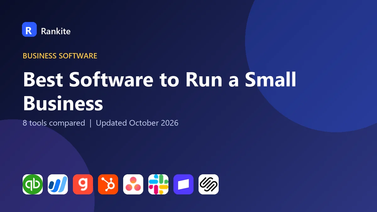 Best Software to Run a Small Business in 2026: 8 Tools Compared