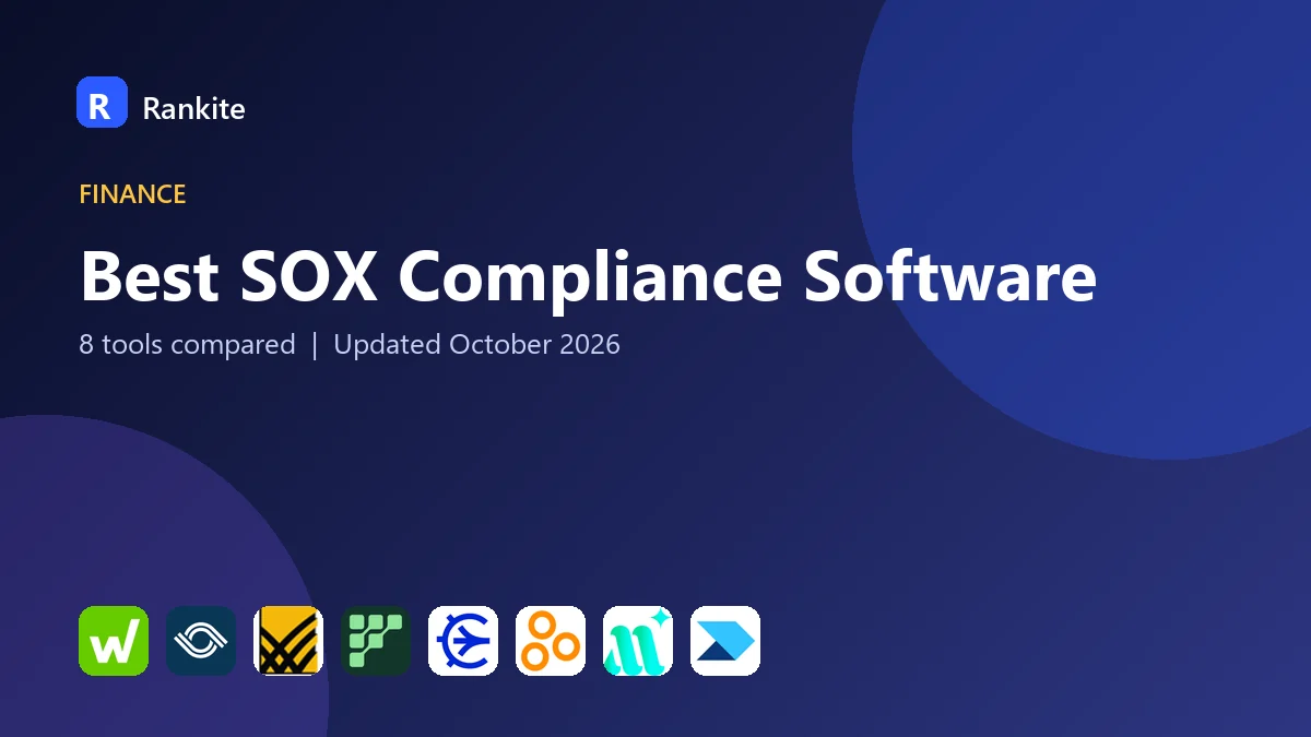 Best SOX Compliance Software in 2026: 8 Tools Compared