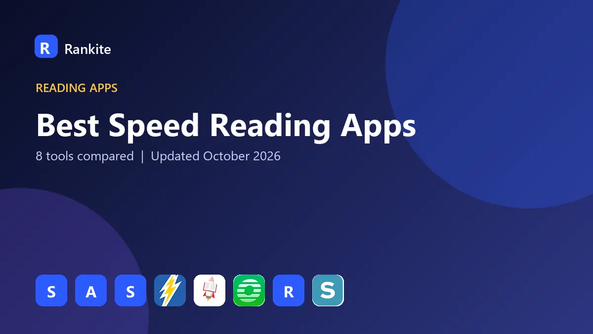 Best Speed Reading Apps in 2026: 8 Tools Compared