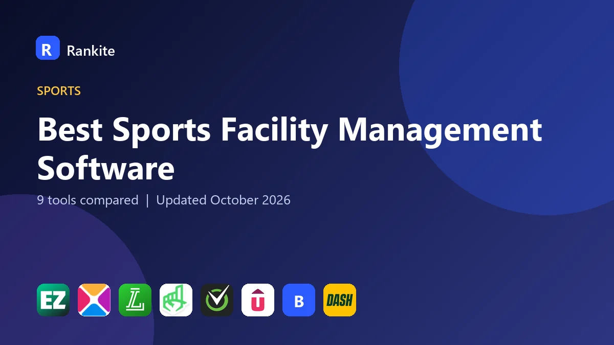 Best Sports Facility Management Software in 2026: 9 Tools Compared