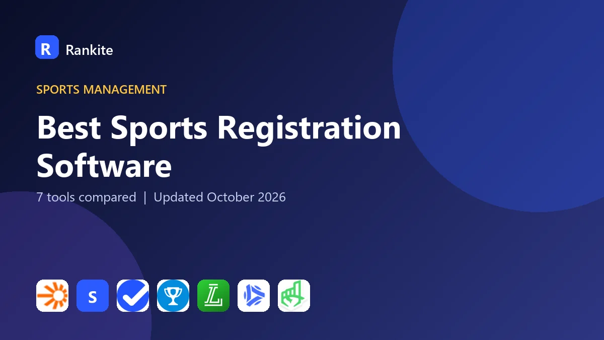 Best Sports Registration Software: 7 Tools Compared
