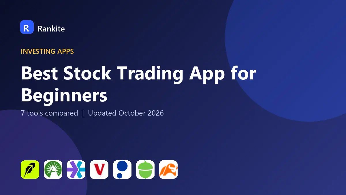 Best Stock Trading App for Beginners in 2026: 7 Apps Compared