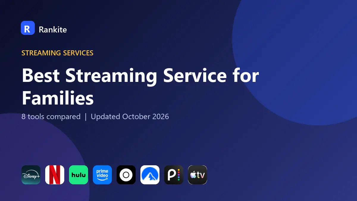 Best Streaming Service for Families in 2026: 8 Services Compared