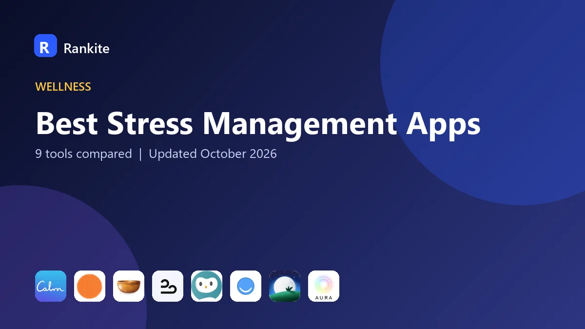 Best Stress Management Apps in 2026: 9 Apps Compared