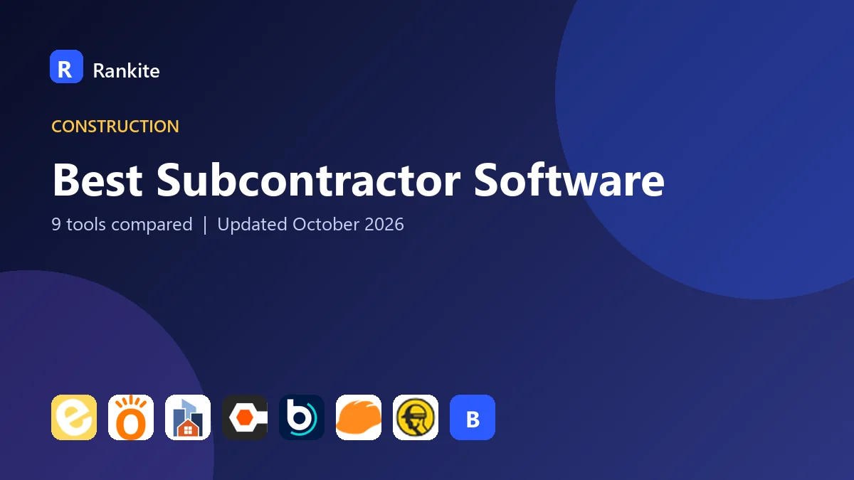 Best Subcontractor Software in 2026: 9 Tools Compared