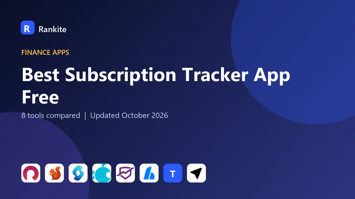Best Subscription Tracker App Free in 2026: 8 Tools Compared