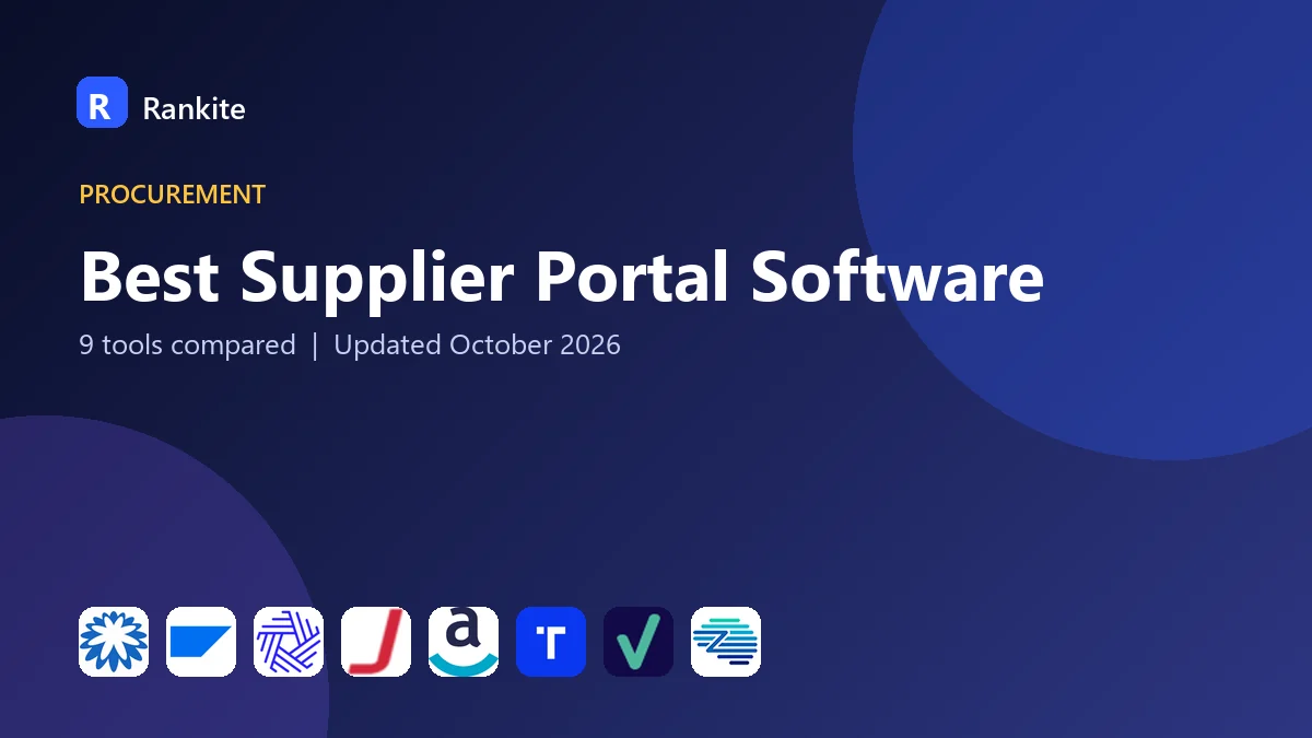 Best Supplier Portal Software in 2026: 9 Tools Compared