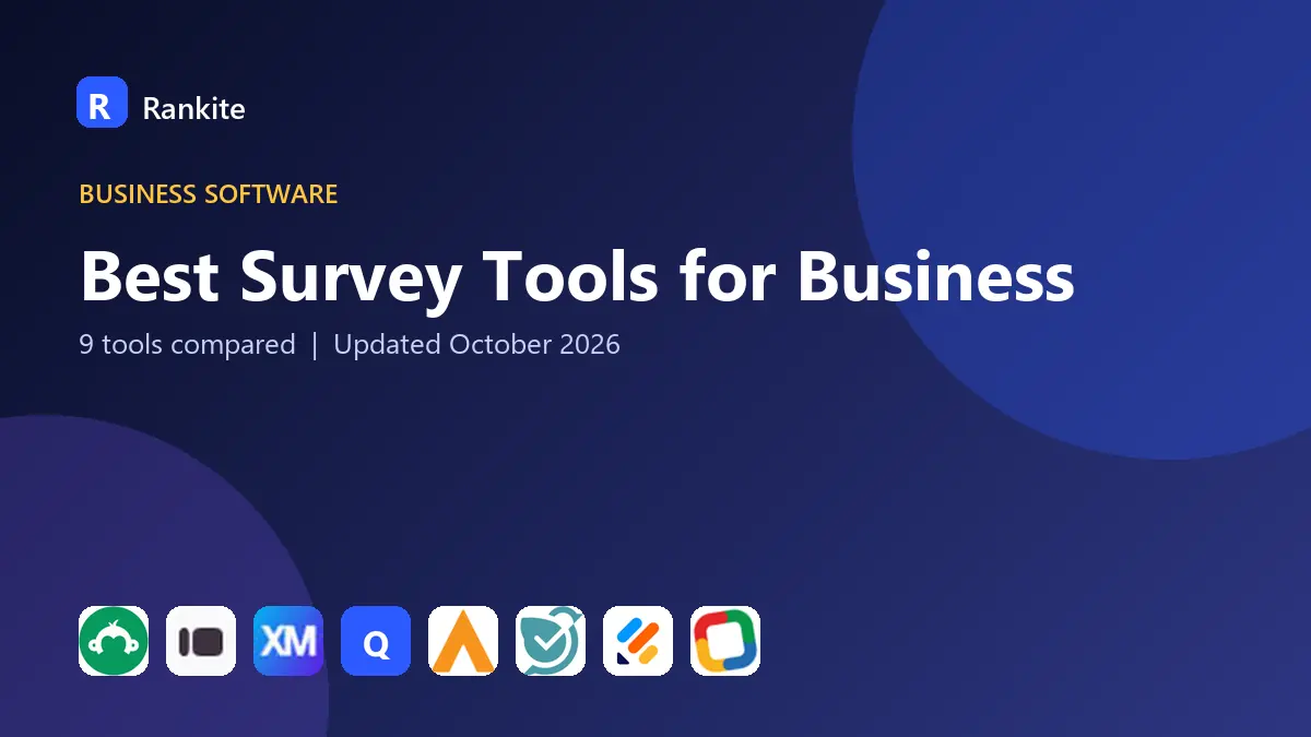 Best Survey Tools for Business in 2026: 9 Tools Compared