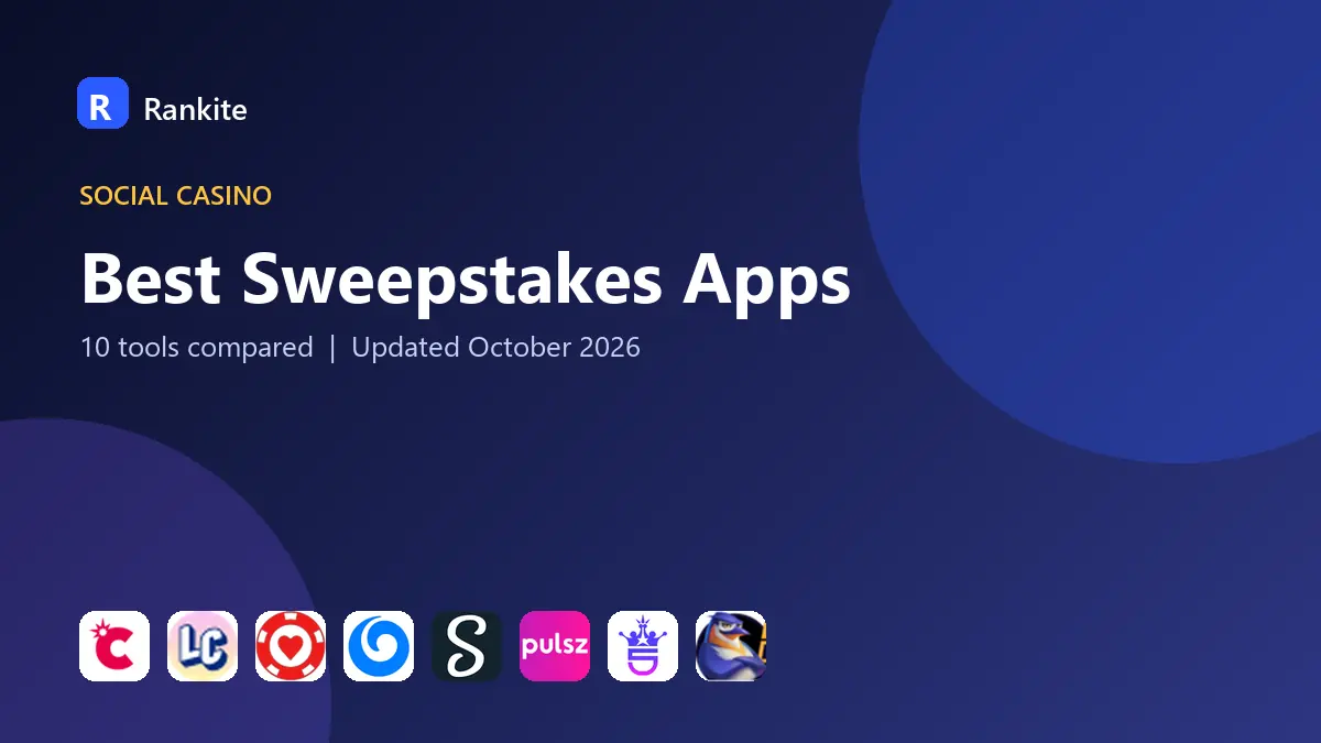 Best Sweepstakes Apps in 2026: 10 Tools Compared