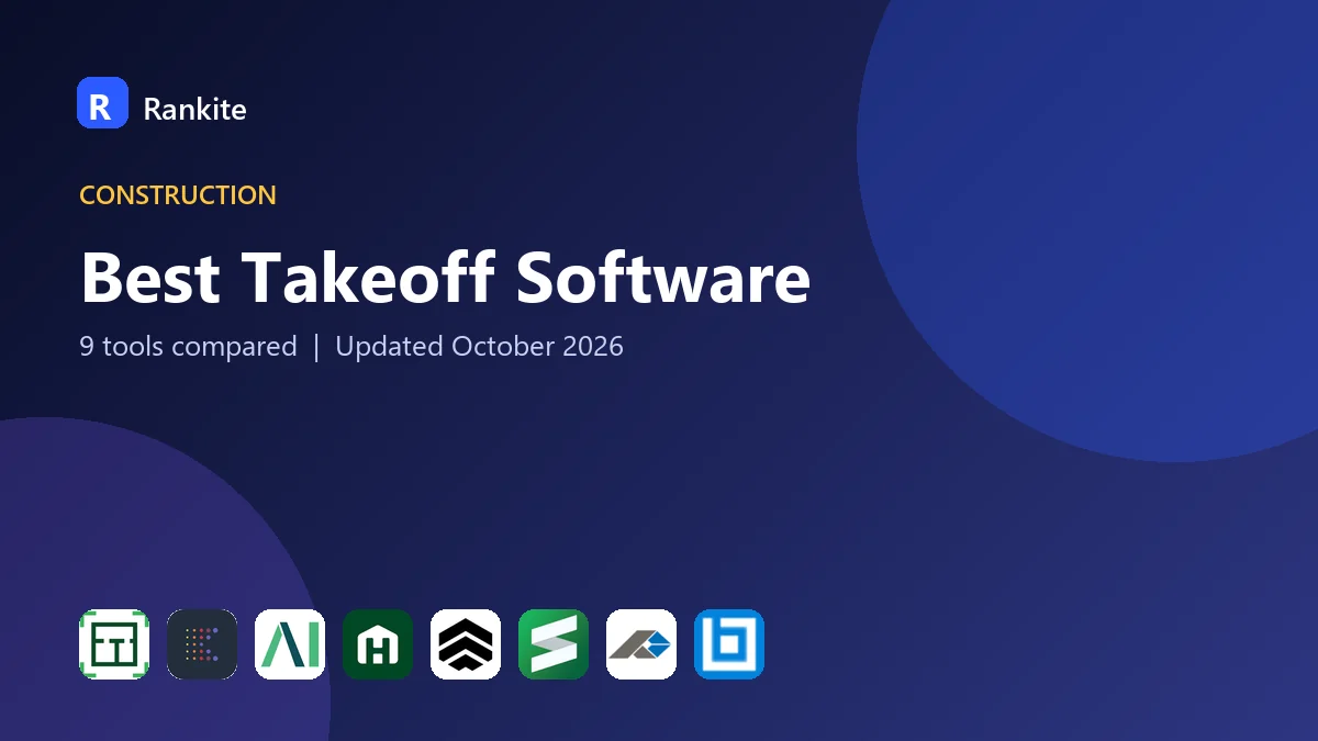 Best Takeoff Software in 2026: 9 Tools Compared