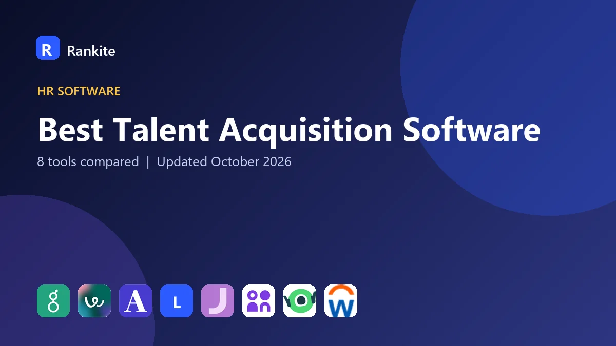 Best Talent Acquisition Software in 2026: 8 Tools Compared
