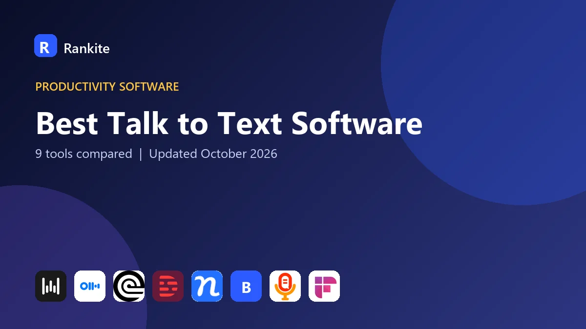 Best Talk to Text Software in 2026: 9 Tools Compared