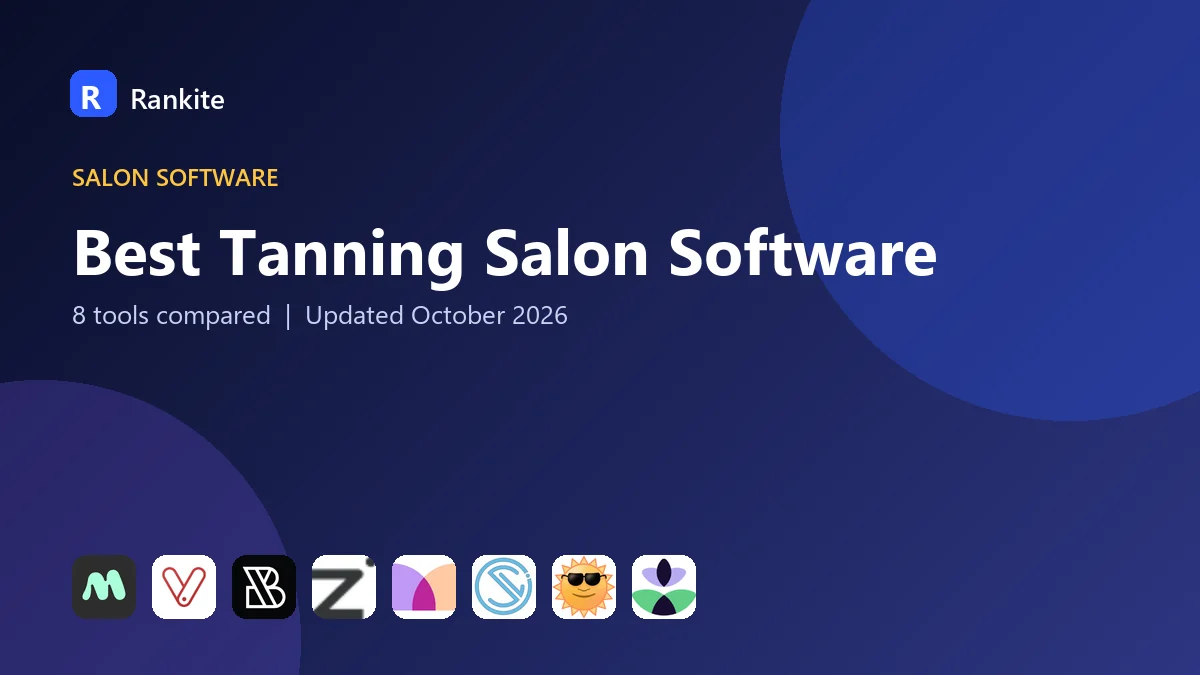 Best Tanning Salon Software: 8 Tools Compared
