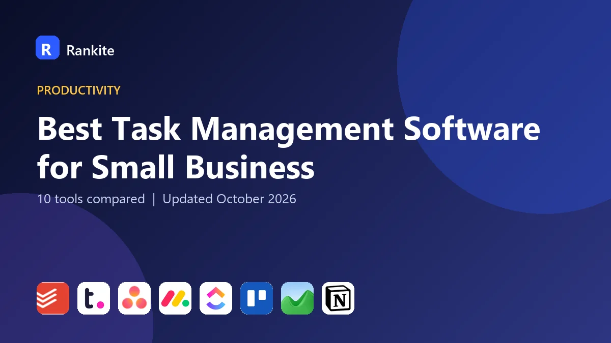 Best Task Management Software for Small Business in 2026: 10 Tools Compared