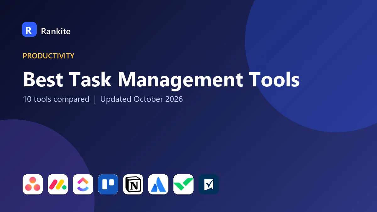 Best Task Management Tools in 2026: 10 Tools Compared