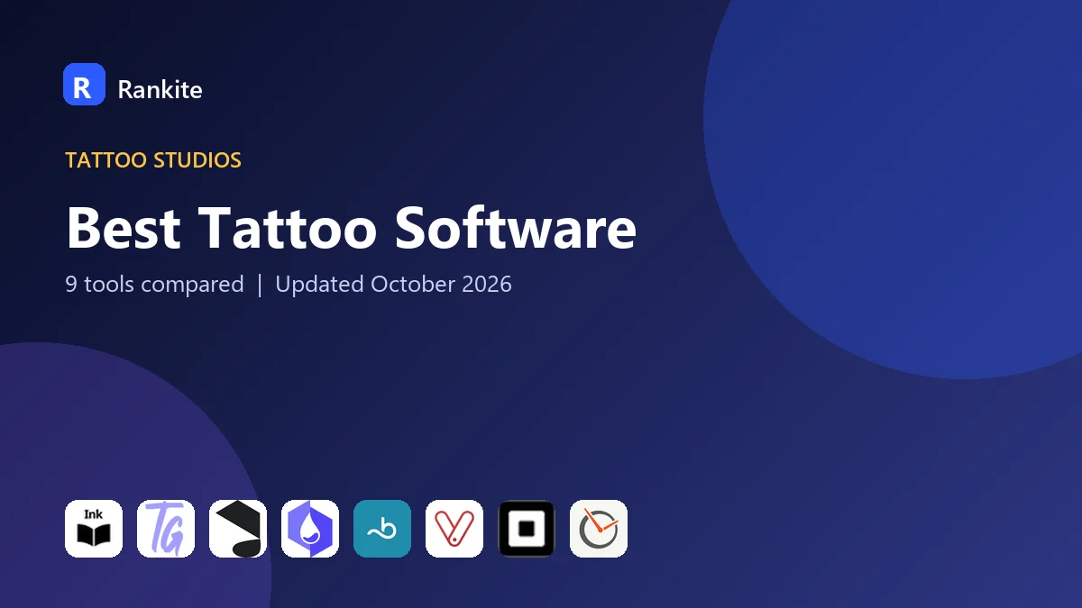 Best Tattoo Software in 2026: 9 Tools Compared