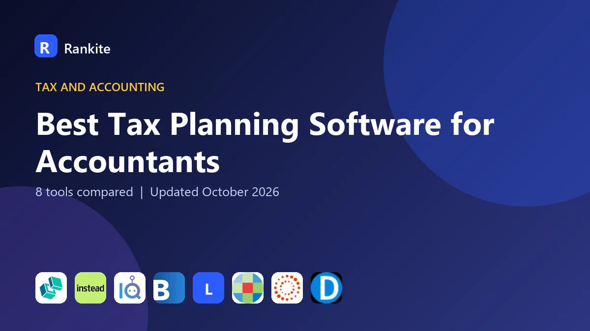 Best Tax Planning Software for Accountants in 2026: 8 Tools Compared