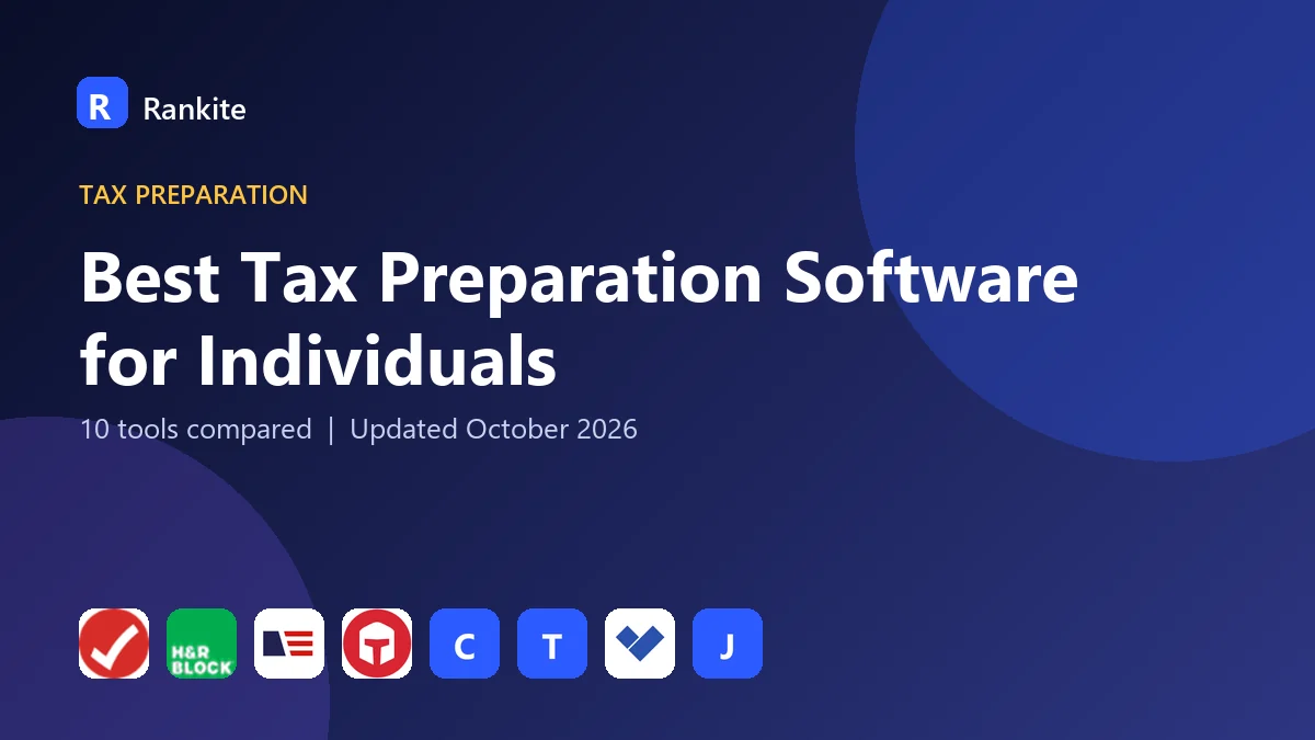 Best Tax Preparation Software for Individuals in 2026: 10 Tools Compared