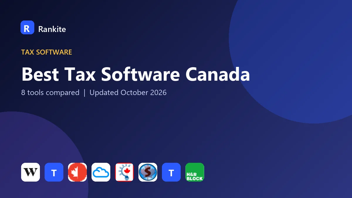 Best Tax Software Canada: 8 Tools Compared