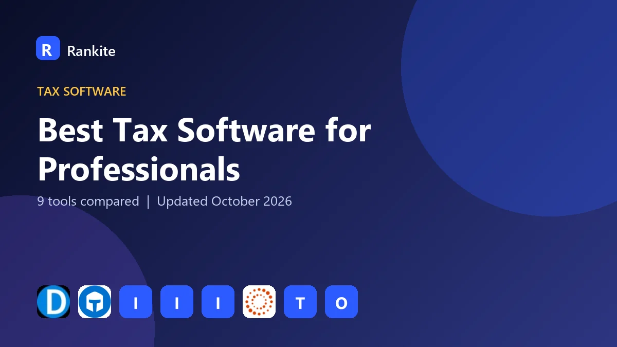 Best Tax Software for Professionals in 2026: 9 Tools Compared