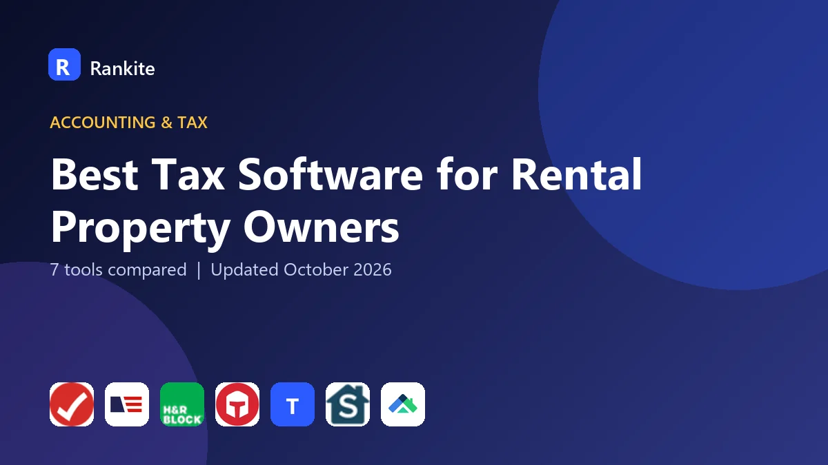 Best Tax Software for Rental Property Owners: 7 Tools Compared
