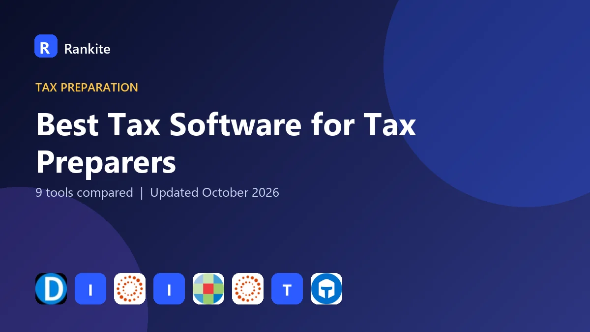 Best Tax Software for Tax Preparers in 2026: 9 Tools Compared
