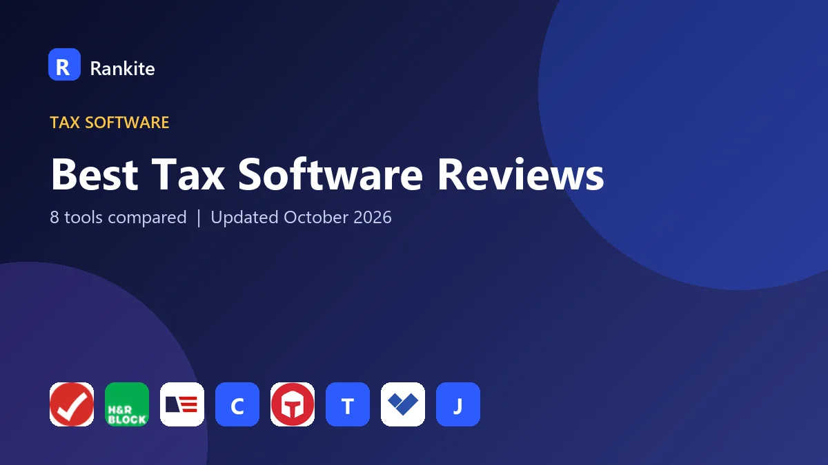 Best Tax Software Reviews: 8 Tools Compared