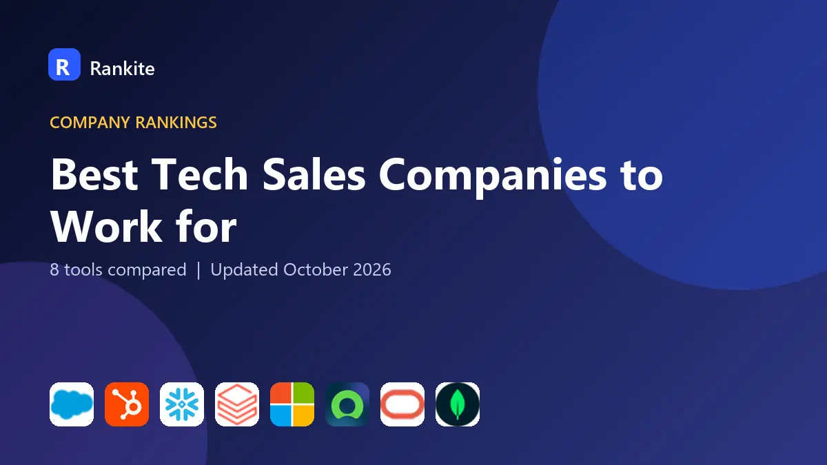 Best Tech Sales Companies to Work for in 2026: 8 Companies Compared