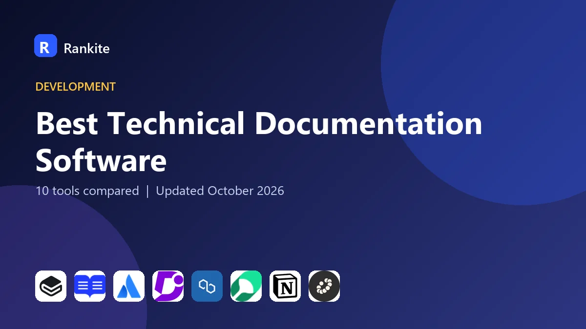 Best Technical Documentation Software in 2026: 10 Tools Compared