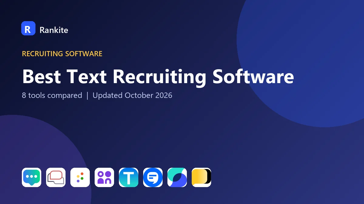 Best Text Recruiting Software in 2026: 8 Tools Compared