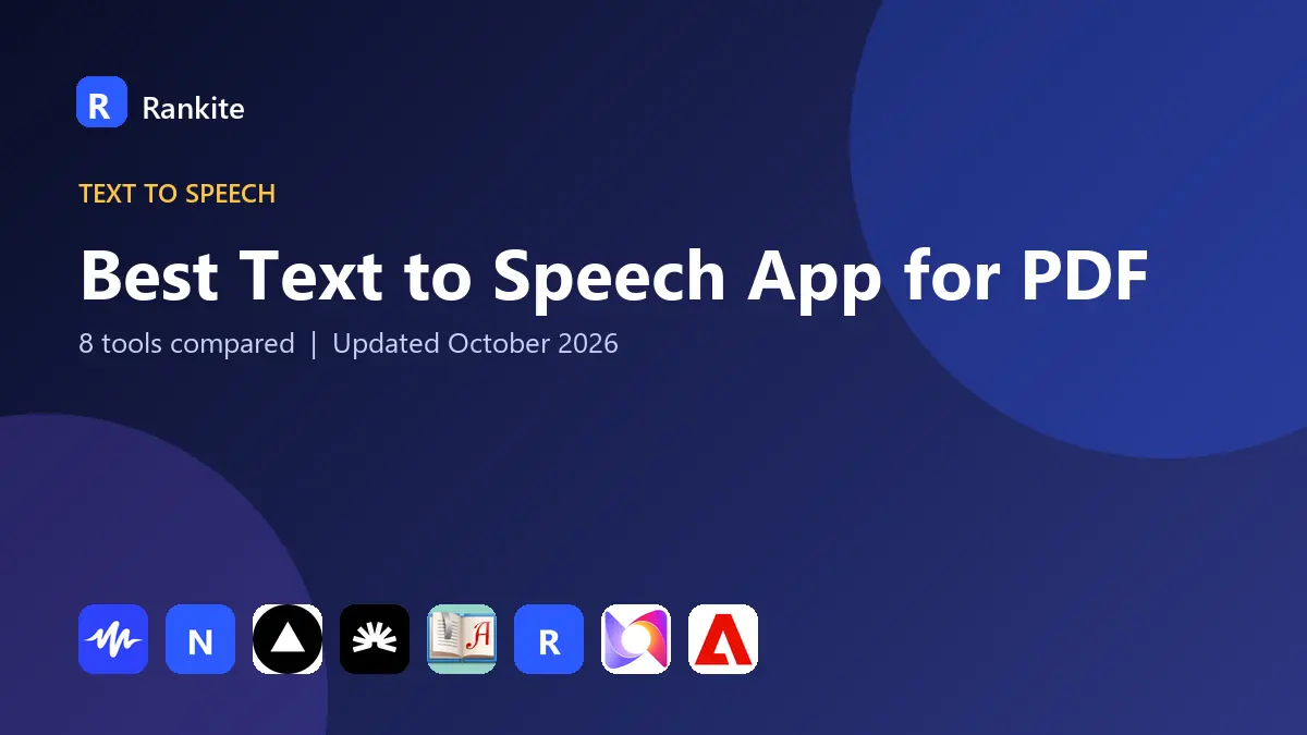 Best Text to Speech App for PDF in 2026: 8 Tools Compared