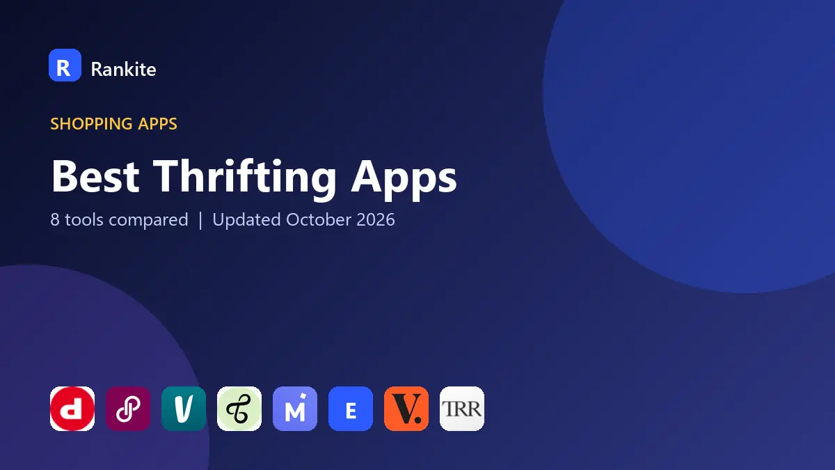 Best Thrifting Apps in 2026: 8 Tools Compared