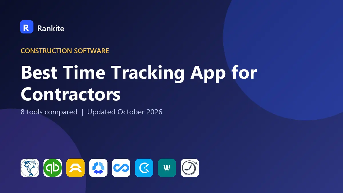 Best Time Tracking App for Contractors in 2026: 8 Tools Compared