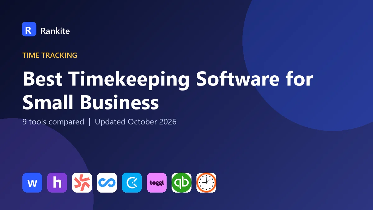 Best Timekeeping Software for Small Business in 2026: 9 Tools Compared