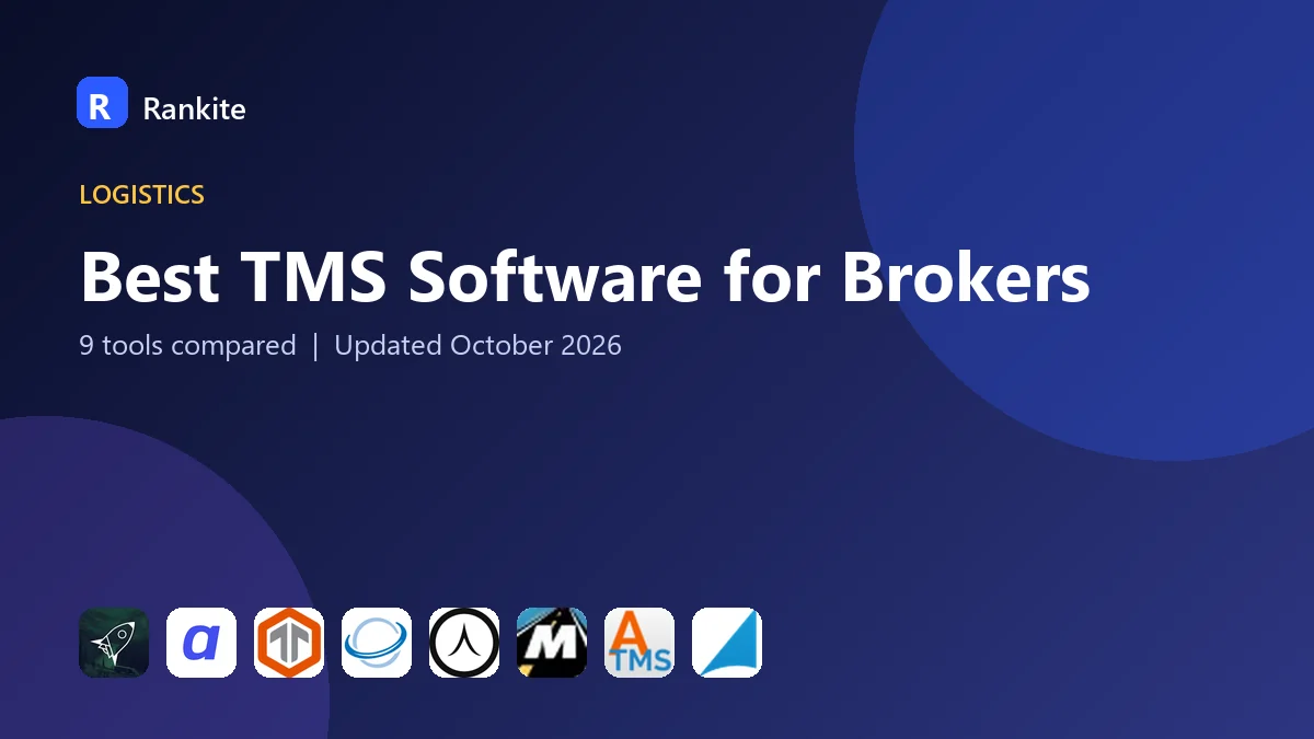 Best TMS Software for Brokers in 2026: 9 Tools Compared