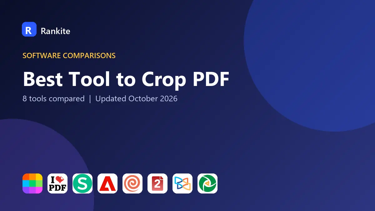 Best Tool to Crop PDF in 2026: 8 Tools Compared