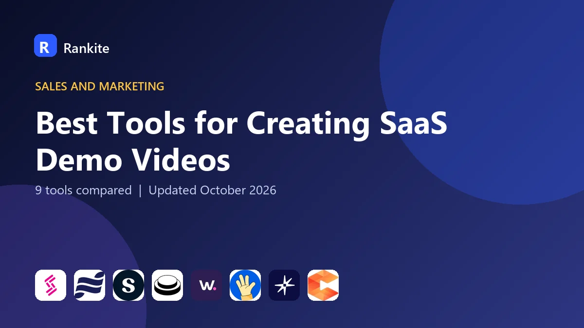 Best Tools for Creating SaaS Demo Videos in 2026: 9 Tools Compared