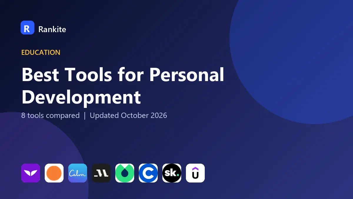 Best Tools for Personal Development in 2026: 8 Tools Compared