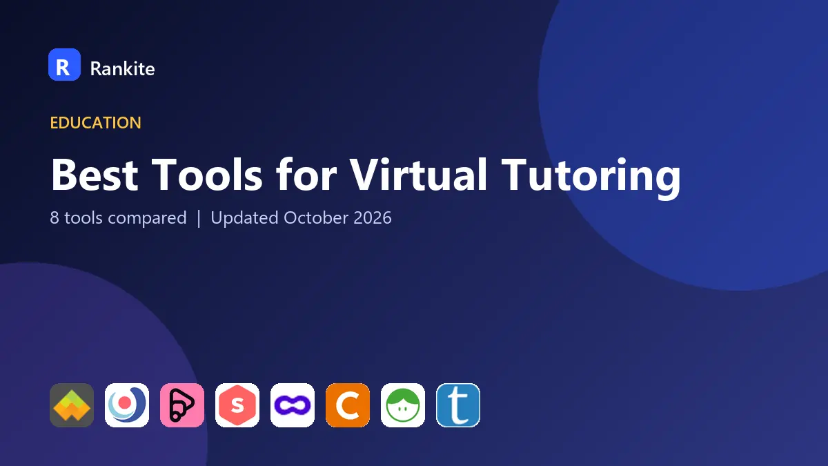 Best Tools for Virtual Tutoring in 2026: 8 Tools Compared