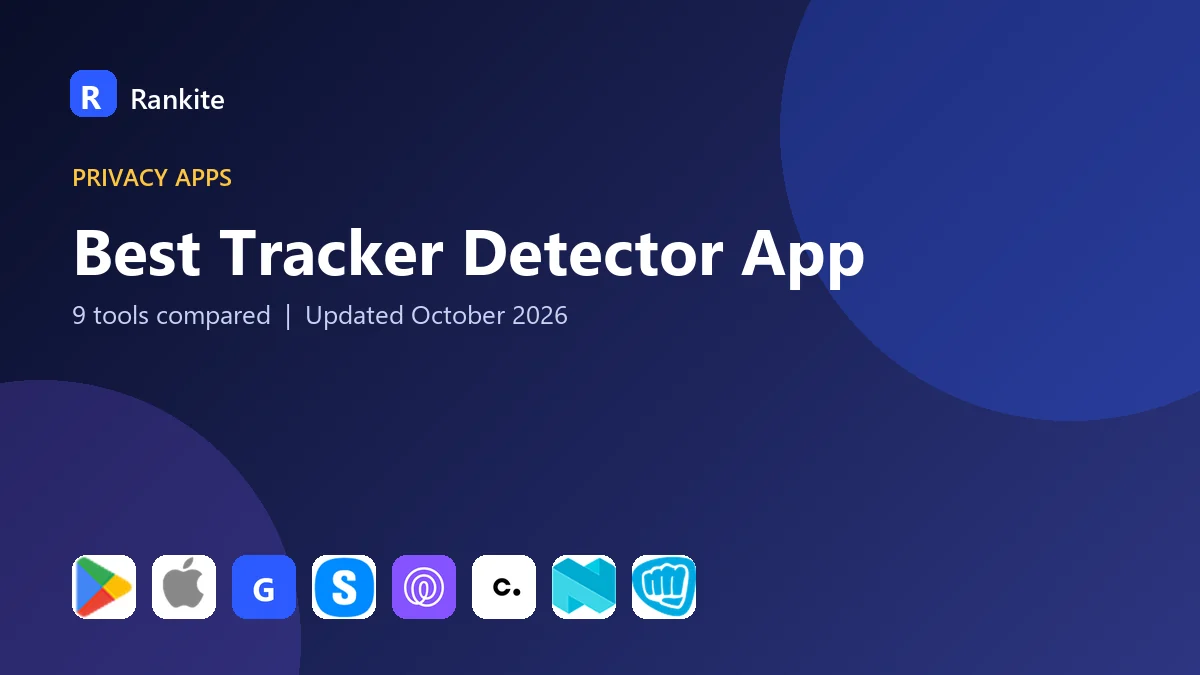 Best Tracker Detector App in 2026: 9 Tools Compared