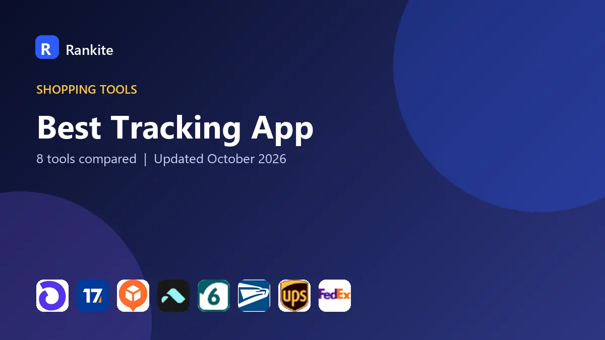 Best Tracking App in 2026: 8 Tools Compared