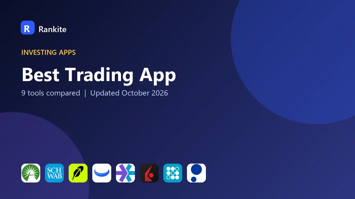 Best Trading App in 2026: 9 Platforms Compared