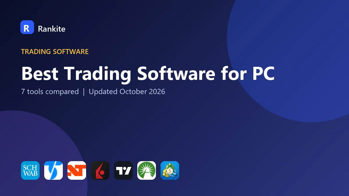 Best Trading Software for PC: 7 Tools Compared