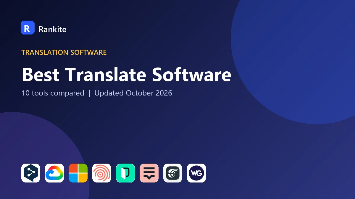Best Translate Software in 2026: 10 Tools Compared