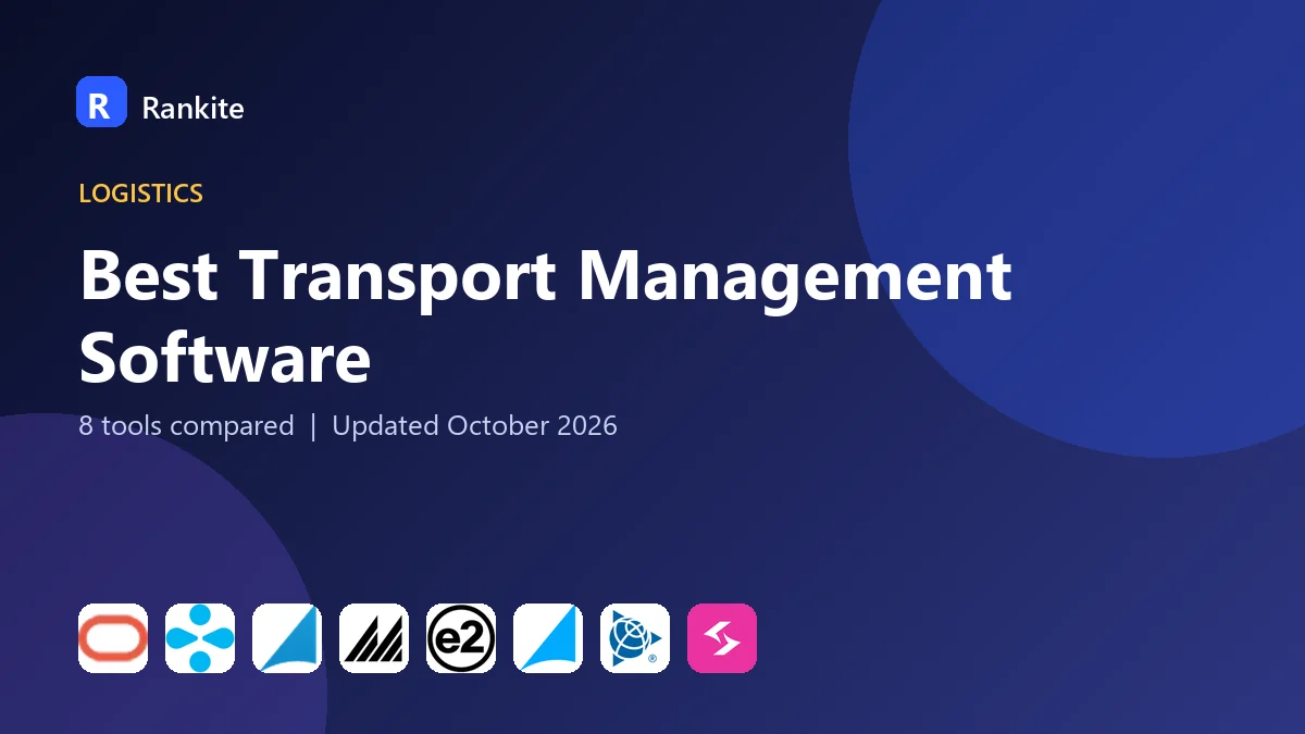 Best Transport Management Software in 2026: 8 Tools Compared